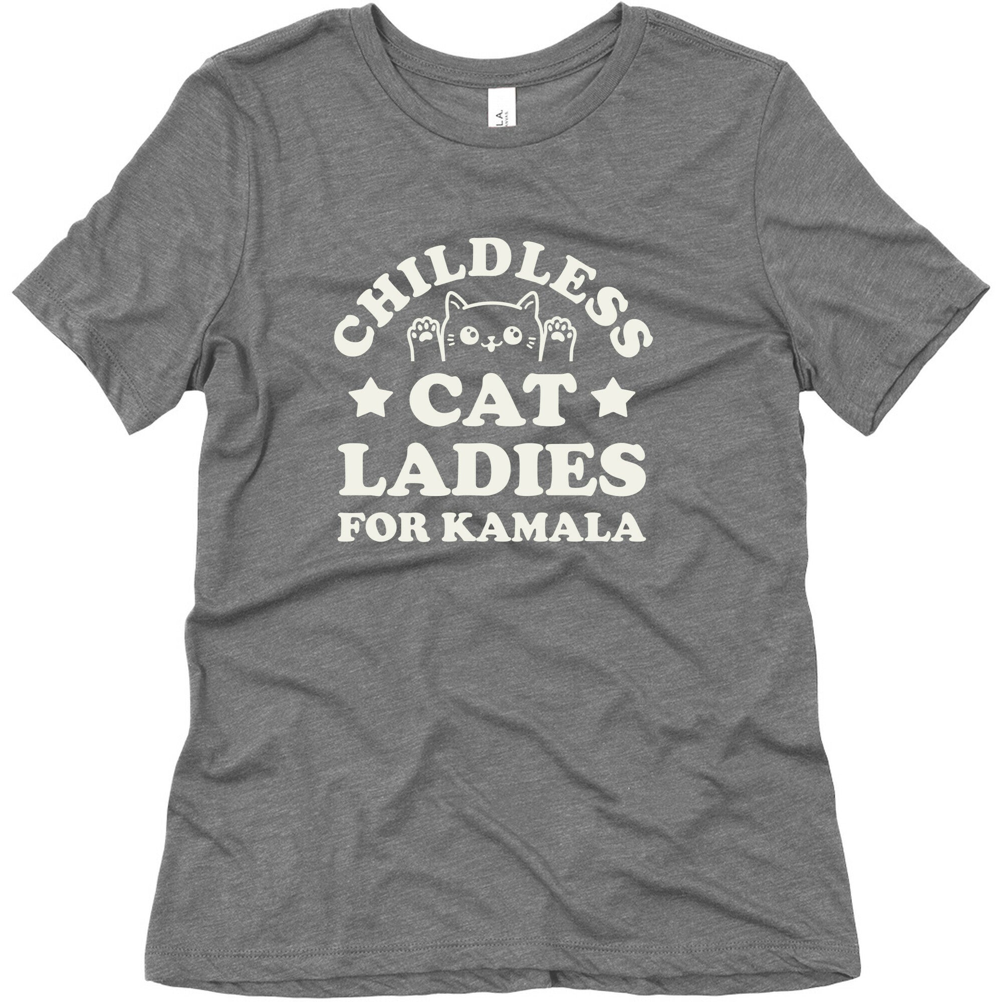 Childless Cat Ladies for Kamala Womens Triblend Tee